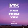 Far From You (feat. EllenAim) - Single