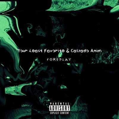 FOREPLAY (feat. YLF) - Single