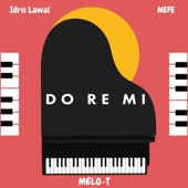 DO RE MI (feat. Idris Lawal & NEFE) artwork