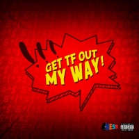 GTFOMW - Single - aM.Ess