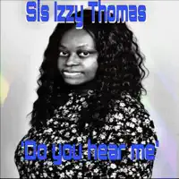 Do you hear me (feat. Sis Izzy Thomas) — By His Grace Music