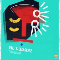 Dub Flower - Ralf & Legacy202