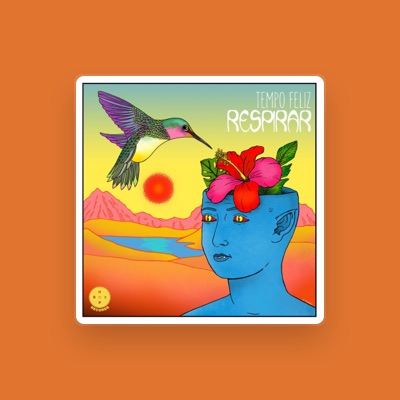 Listen to Tempo Feliz, watch music videos, read bio, see tour dates & more!