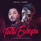 Talla Europa - Chacal & El Kamel lyrics