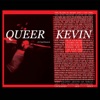 Queer Kevin