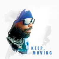 Keep it Moving — J Prince