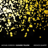 Michael Gordon: Clouded Yellow - Kronos Quartet