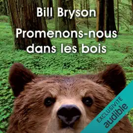 Promenons-nous dans les bois