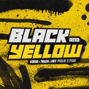 Black And Yellow (feat. 7Malva & Eney)