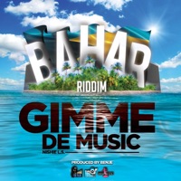 Gimme De Music (Bahar Riddim) (feat. Nishie L.S.) - Single - Benje