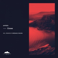 Crowe - Single - Amháin, Greenage & RIGOONI