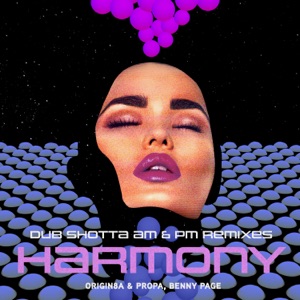Harmony (Dub Shotta Mixes) - Single