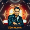 Pablinho - Nem de Graça
