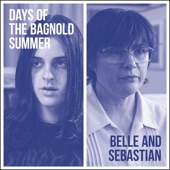 Belle and Sebastian - Did the Day Go Just Like You Wanted?