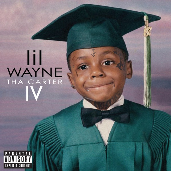 Tha Carter IV - Lil Wayne