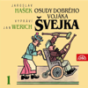 Osudy Dobrého Vojáka Švejka I. - Jan Werich