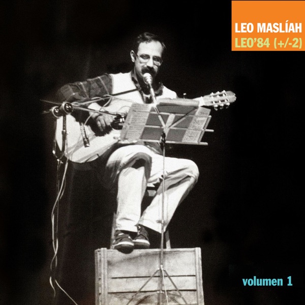Leo '84 (+/- 2), Vol. 1 [En Vivo]