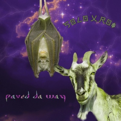 Paved Da Way (feat. Yaro$) - Single