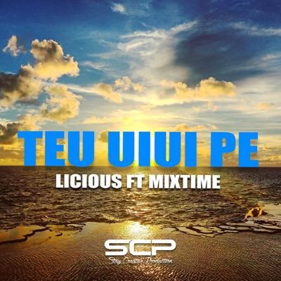 TEU UIUI PE (feat. Licious & Mixtime) - Single