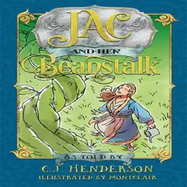 Jac and Her Beanstalk (Unabridged)