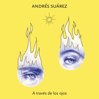 A través de los ojos - Single - Andrés Suárez