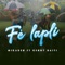 Fè Lapli (feat. Kenny Haiti) - Mikaben lyrics