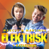 Elektrisk (feat. Katastrofe) - Marcus & Martinus