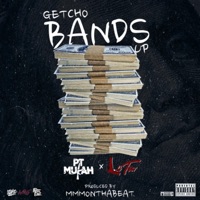 Getcho Bands Up (feat. Lil Trev) - Single - P.T. Mulah