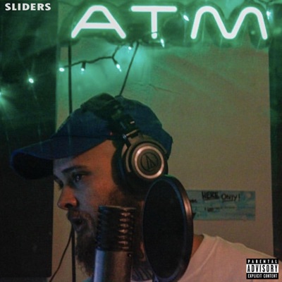 Sliders (feat. ATM Krown) - Single