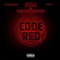 Code Red (feat. ProjeckBabyTwin) - OTM lyrics