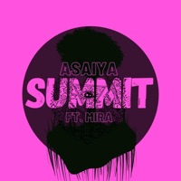 Summit (feat. Mira) - Single - Asaiya