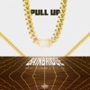 Pull Up (feat. Blaize & Pi$Ces) - Single