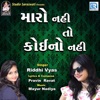 Maro Nahi to Koino Nahi (Original) - Single