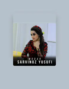 Listen to Sarvinoz Yusufi, watch music videos, read bio, see tour dates & more!