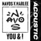 You & I - Navos & HARLEE lyrics