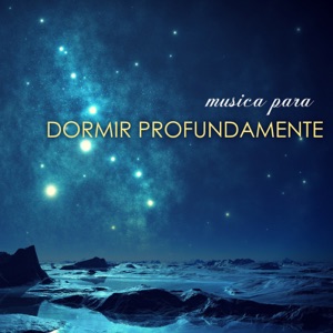 Música para Dormir Profundamente: Duermes Bien con Sonidos Relajantes de la Naturaleza