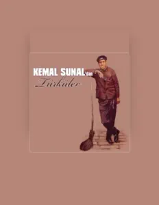 收听 Kemal Sunal、观看音乐视频、阅读小传、查看巡演日期等 ！