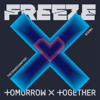 0X1=LOVESONG (I Know I Love You) [feat. Seori] - TOMORROW X TOGETHER