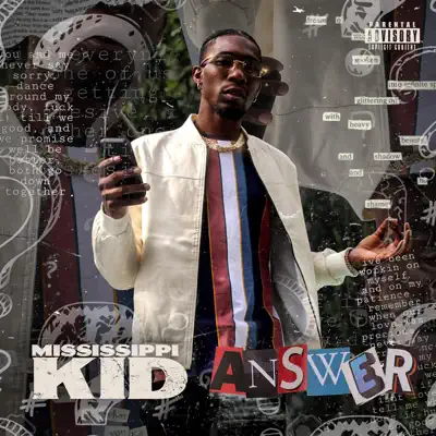 Escucha Answer de Mississippi Kid