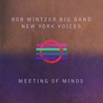 Bob Mintzer Big Band & New York Voices - Autumn Leaves (Live)