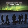 Echoes from Iron Ore