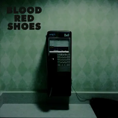 Call Me Up Victoria - Single - Blood Red Shoes