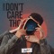 Don't care tho - Hinsley lyrics