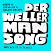 Der Wellerman Song (Geil Geil Es ist so geil) - Buddy, voXXclub & マーカス・ベッカー