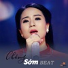 Chồng Sớm (feat. Chí Tài) [Beat] - Single