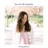 You Are My Sunshine (Acoustic)