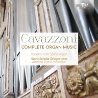 Cavazzoni: Complete Organ Music - Federico del Sordo, Nova Schola Gregoriana & Alberto Turco