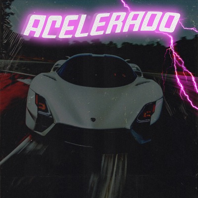 ACELERADO - Single
