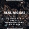 Real Niggas - DJ Jizzy lyrics