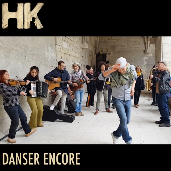 Danser encore - Single - HK